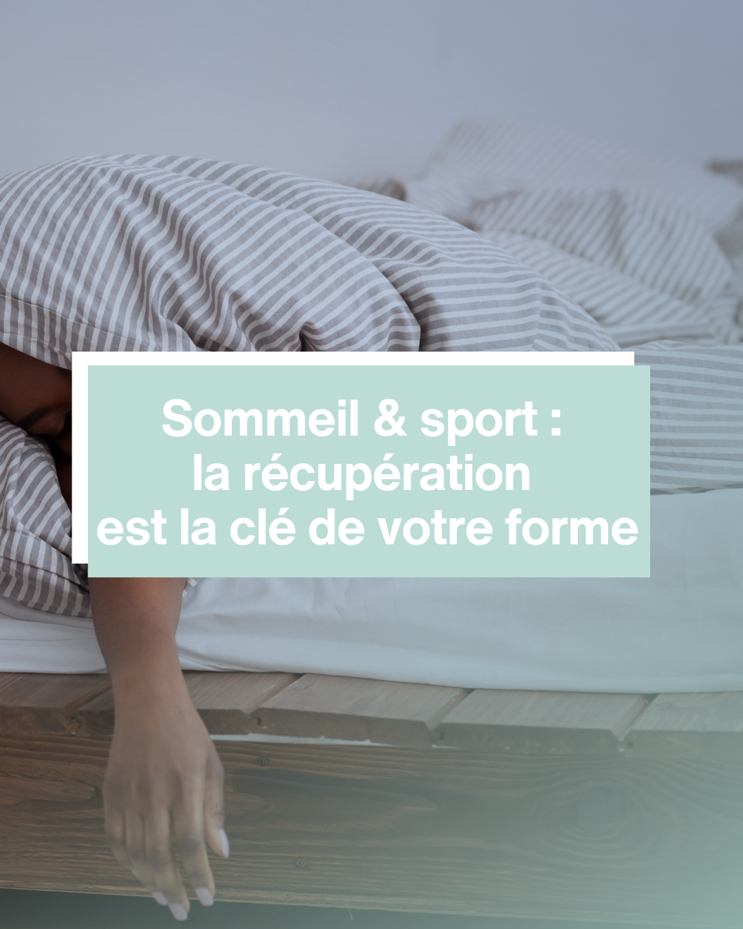 sommeil et sport, la récupération est la clé de votre forme
